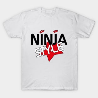 Ninja Style T-Shirt